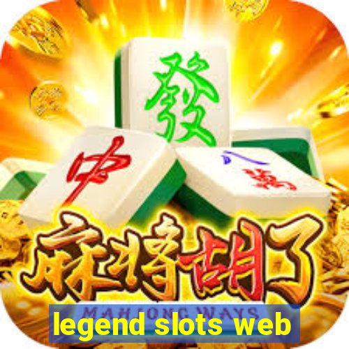 legend slots web